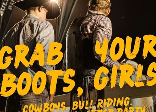 A Bull Pit ad: grab your boots, girls, with two riders behind the chutes